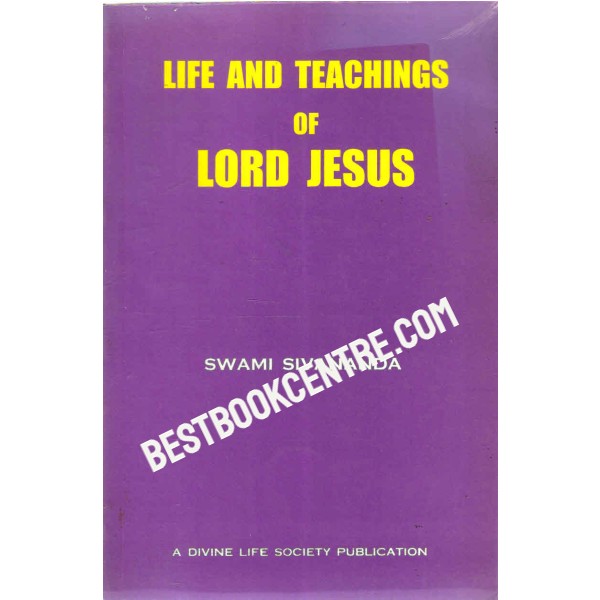 Life and Teachings of  Lord Jesus